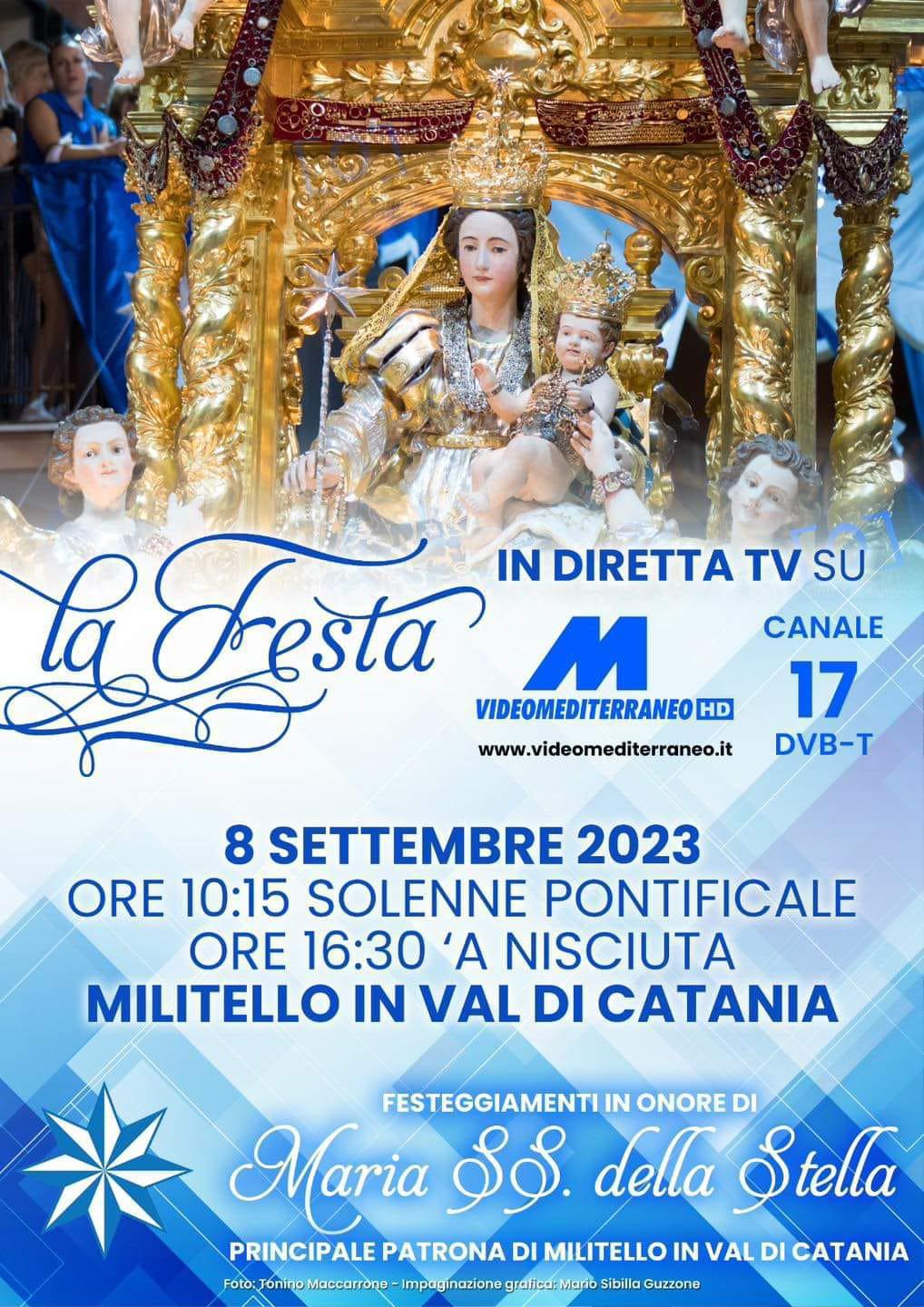 Festeggiamenti in onore di Maria Santissima della Stella - Principale Patrona di Militello In Val di Catania 29 Agosto - 6-7-8-16 Settembre 2023