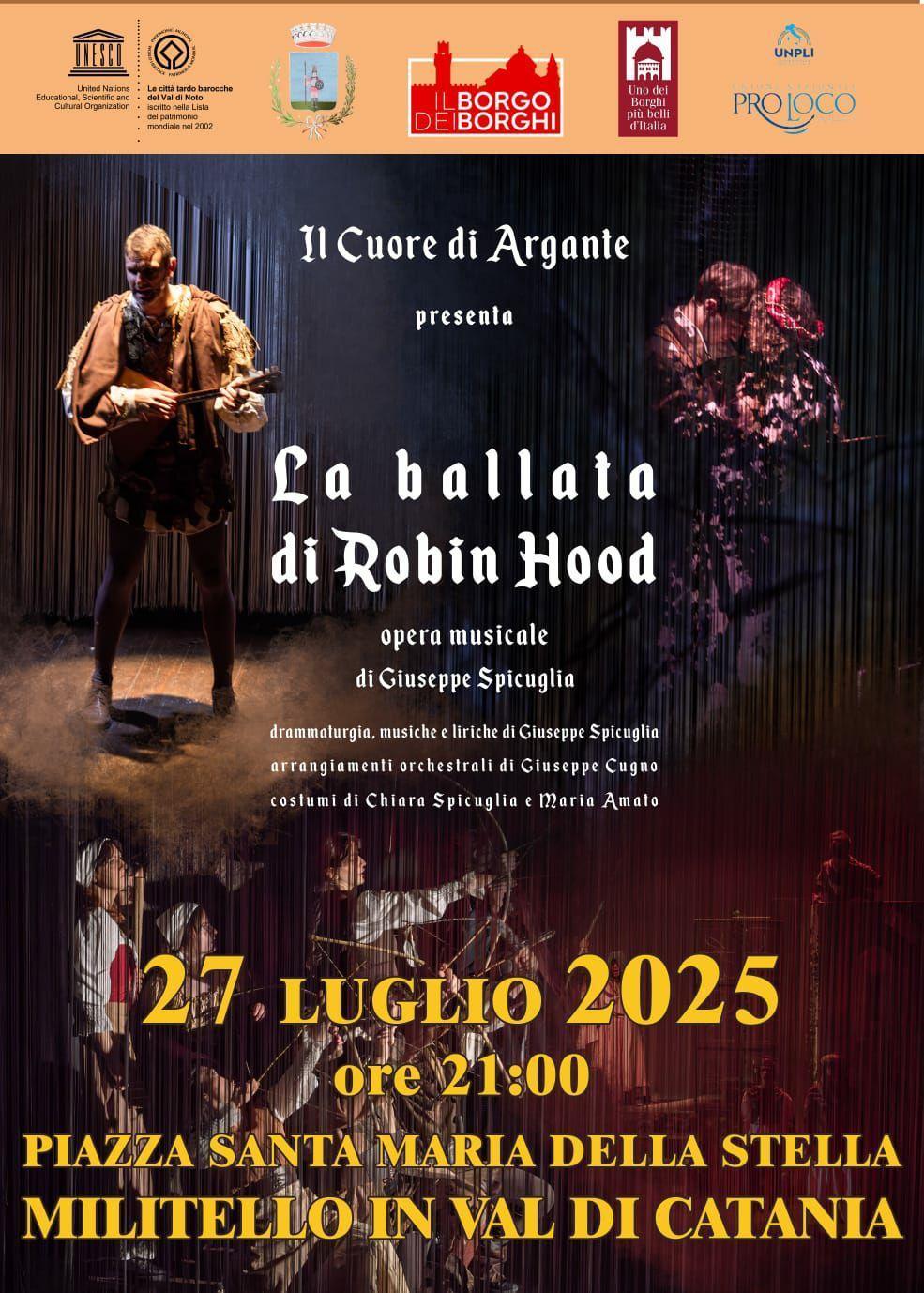 La Ballata di Robin Hood - Opera Musicale
