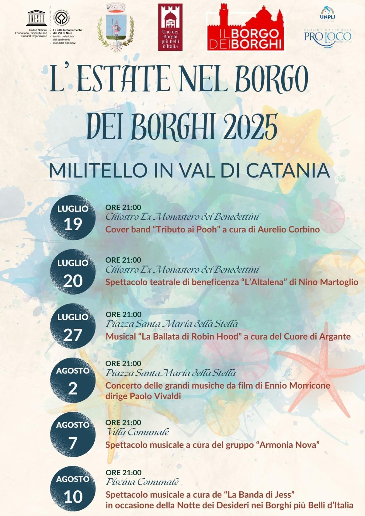 L'Estate nel Borgo dei Borghi 2025 - Dal 19 Luglio al 10 Agosto 2025 - Militello In Val di Catania
