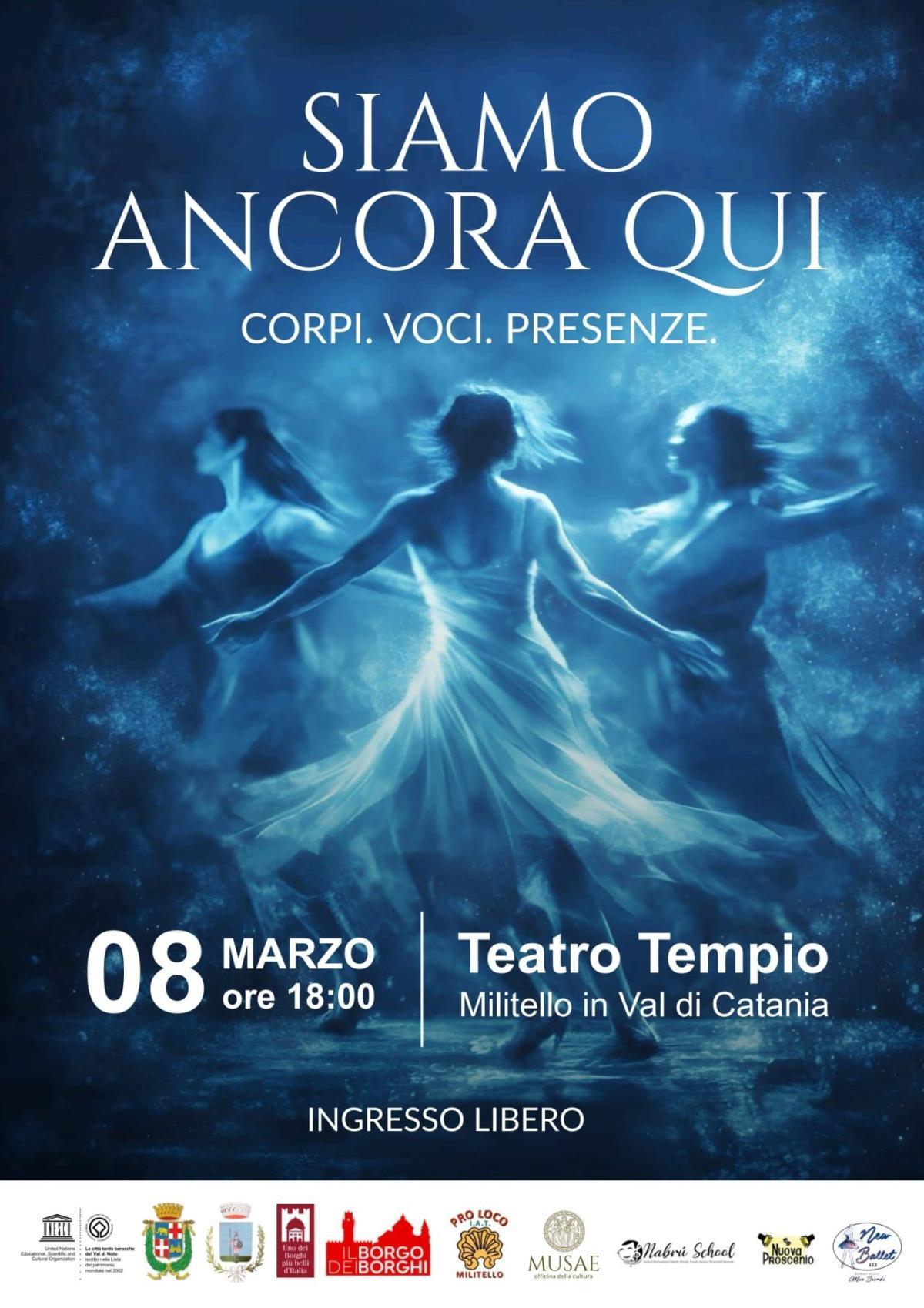 Siamo ancora quì - Corpi - voci - presenze - 8 Marzo Festa della Donna