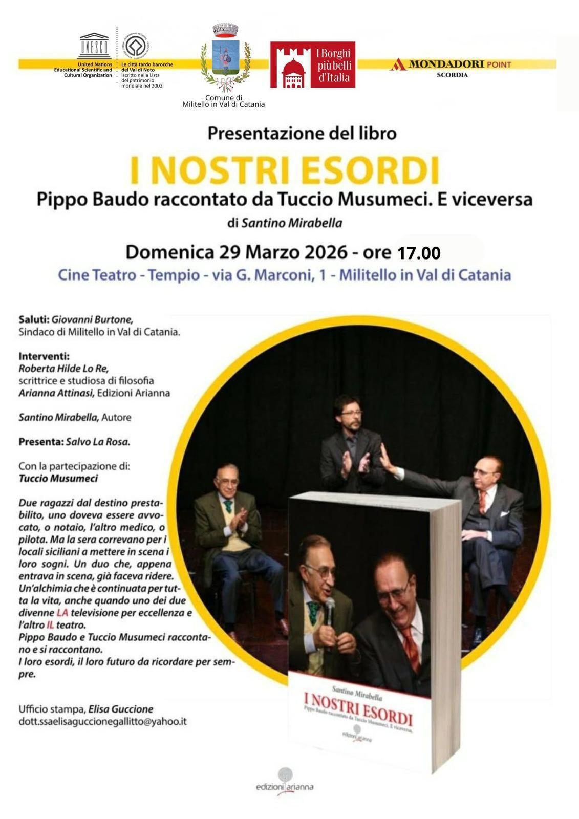 Presentazione del Libro - I nostri Esordi Pippo Baudo raccontato da Tuccio Musumeci e viceversa di Santino Mirabella Presentazione del Libro - I nostri Esordi Pippo Baudo raccontato da Tuccio Musumeci e viceversa di Santino Mirabella