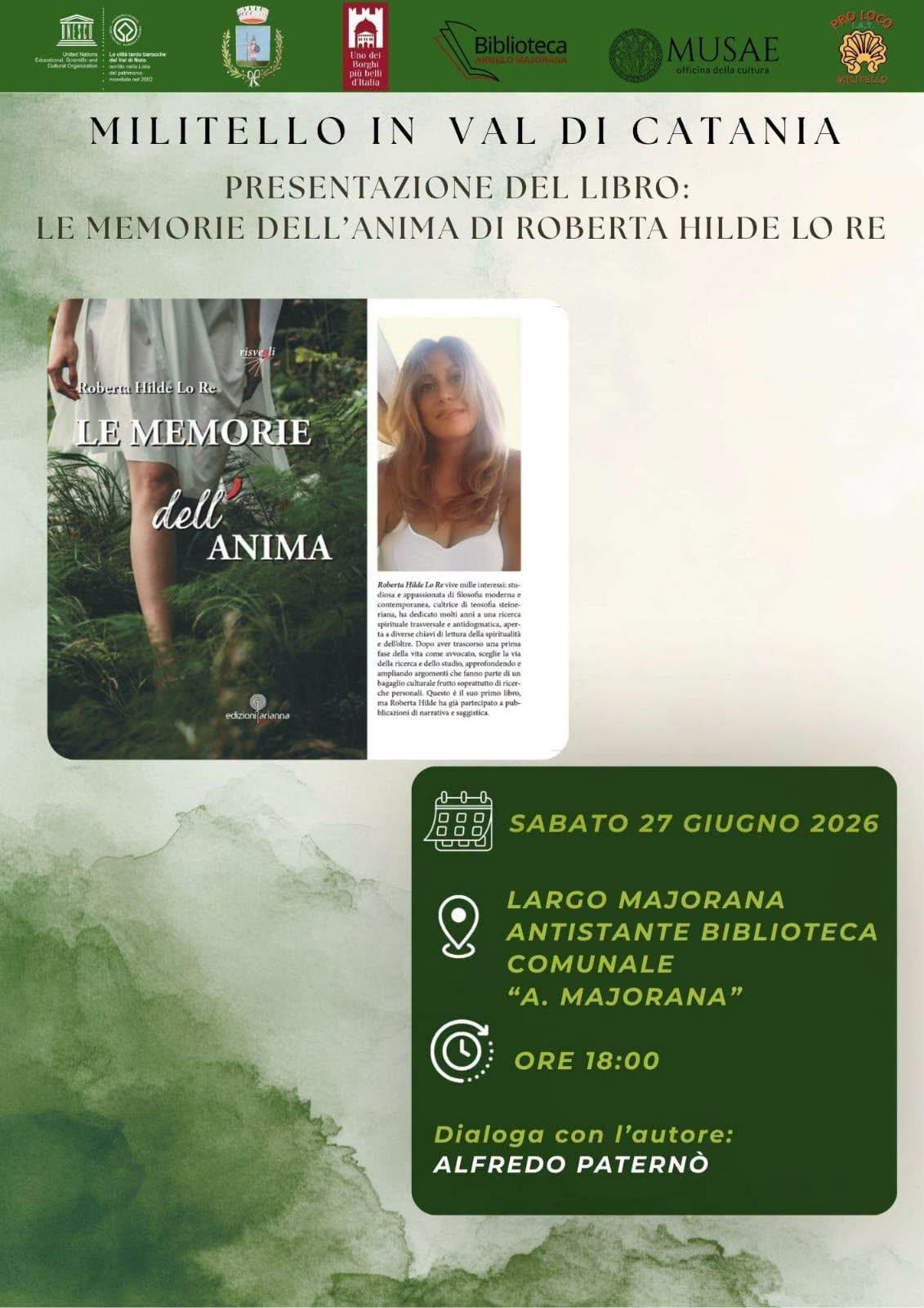 Presentazione del Libro: Le Memorie Dell'Anima di Roberta Hilde Lo Re (Inizio ore 18.00)