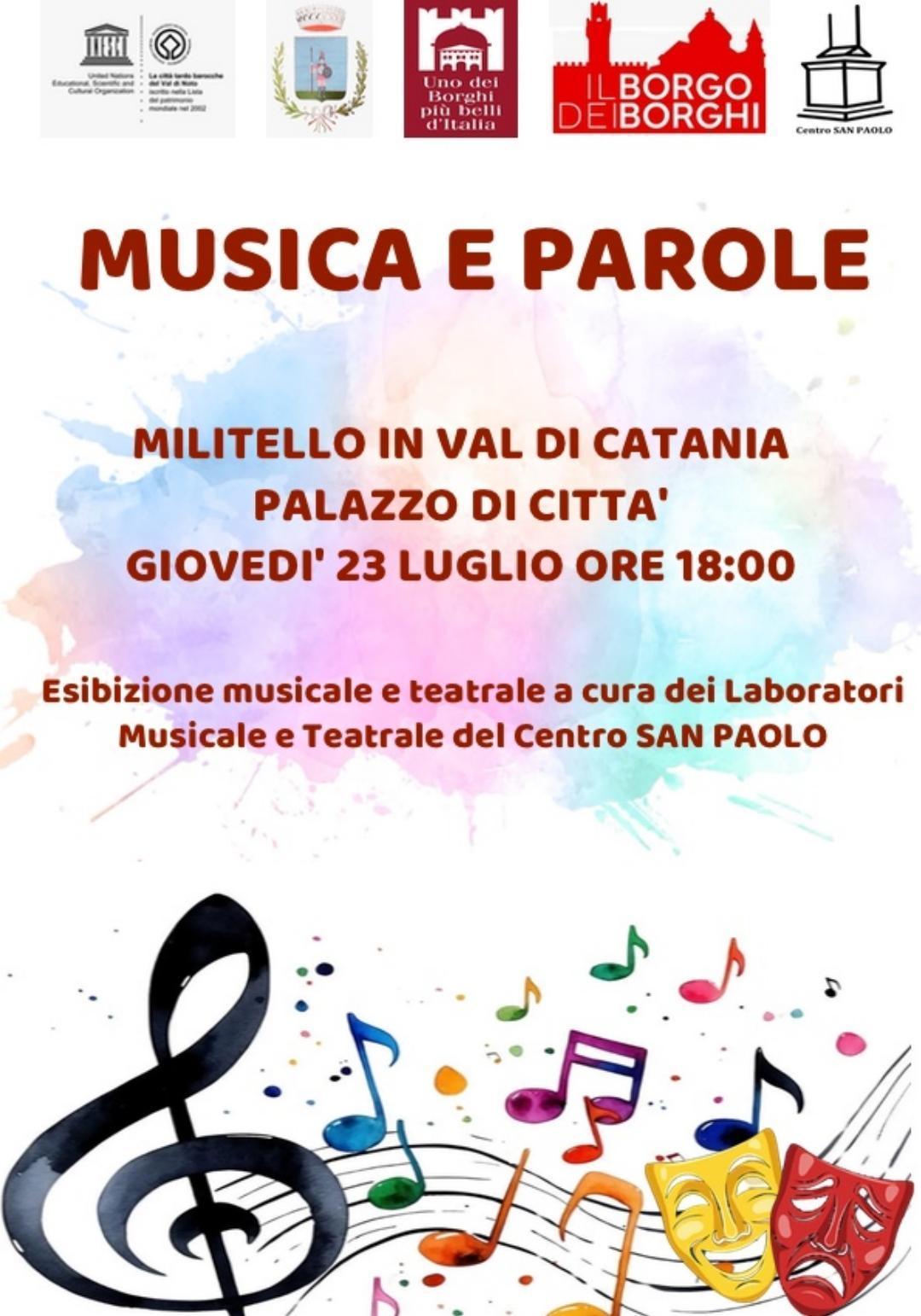 Musica e Parole a cura del Centro San Paolo di Militello In Val di Catania (Inizio ore 18.00)