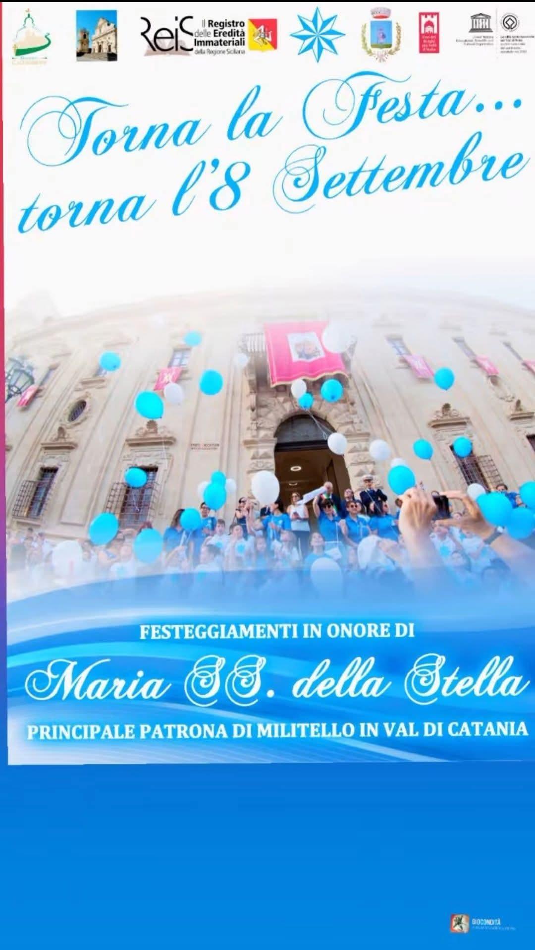 Festeggiamenti in onore di Maria Santissima della Stella - Principale Patrona di Militello In Val di Catania