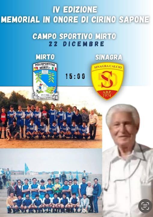 IV Edizione Memorial in Onore di Cirino Sapone - Mirto vs Sinagra (inizio ore 15:00)