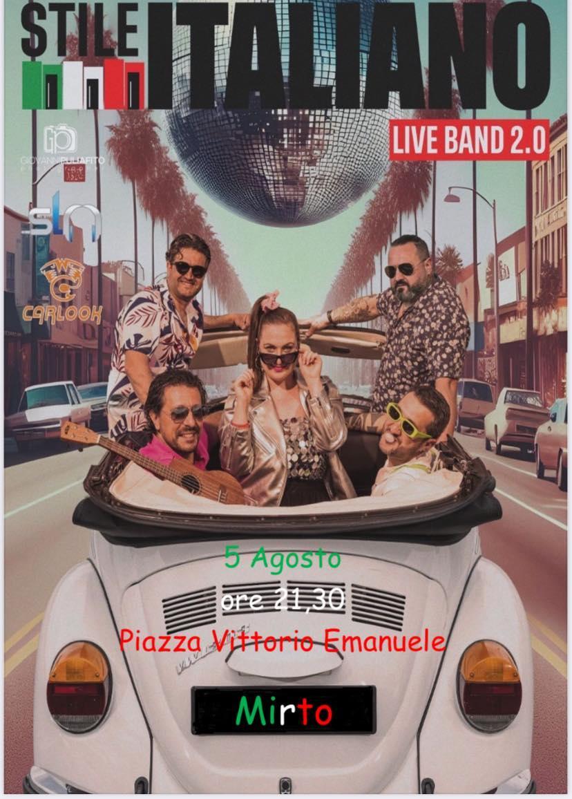 Spettacolo Musicale Stile Italiano Live Band (inizio ore 21:30)