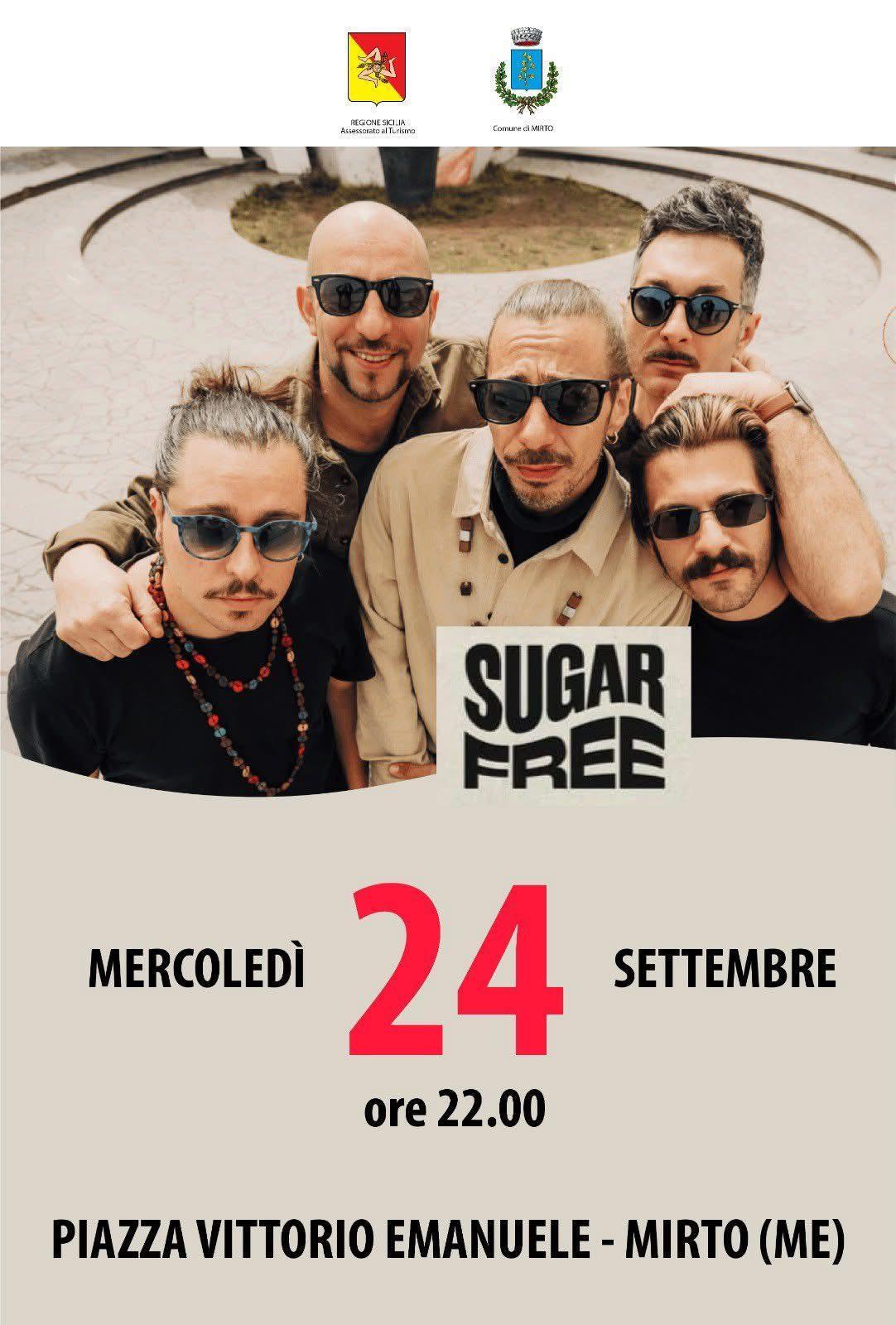Sugar Free (inizio ore 22:00)