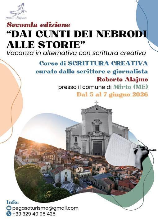 Seconda edizione "Dai Cunti dei Nebrodi alle Storie" Vacanza in alternativa con scrittura creativa