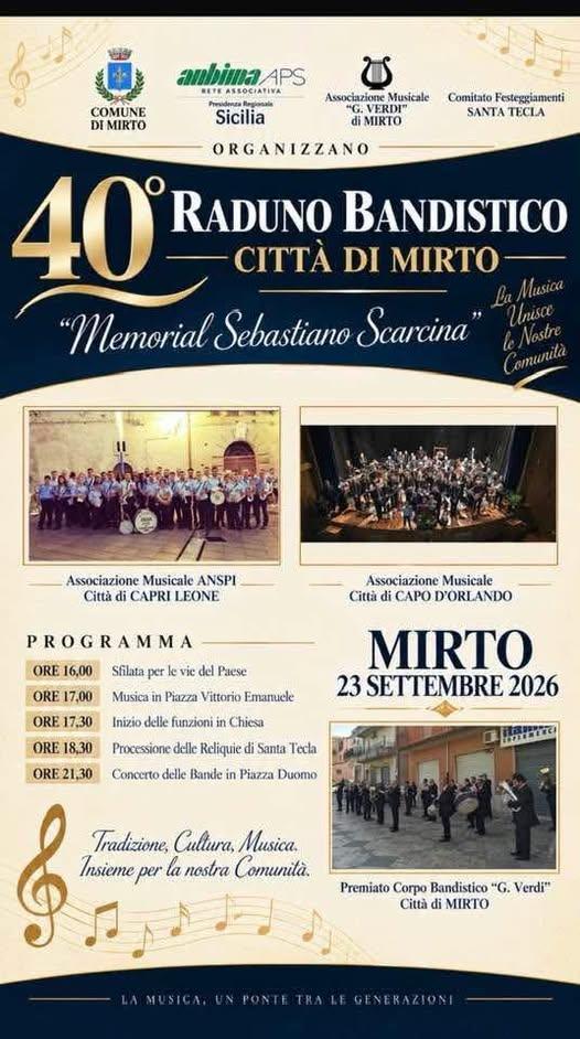 40° Raduno Bandistico Città di Mirto - Memorial Sebastiano Scarcina (dalle ore 16:00)