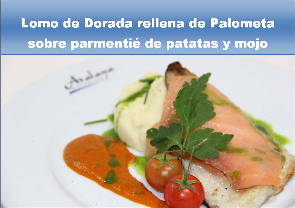 Lomo de Dorada rellena de Palometa sobre parmentié de patatas y mojo cilantro