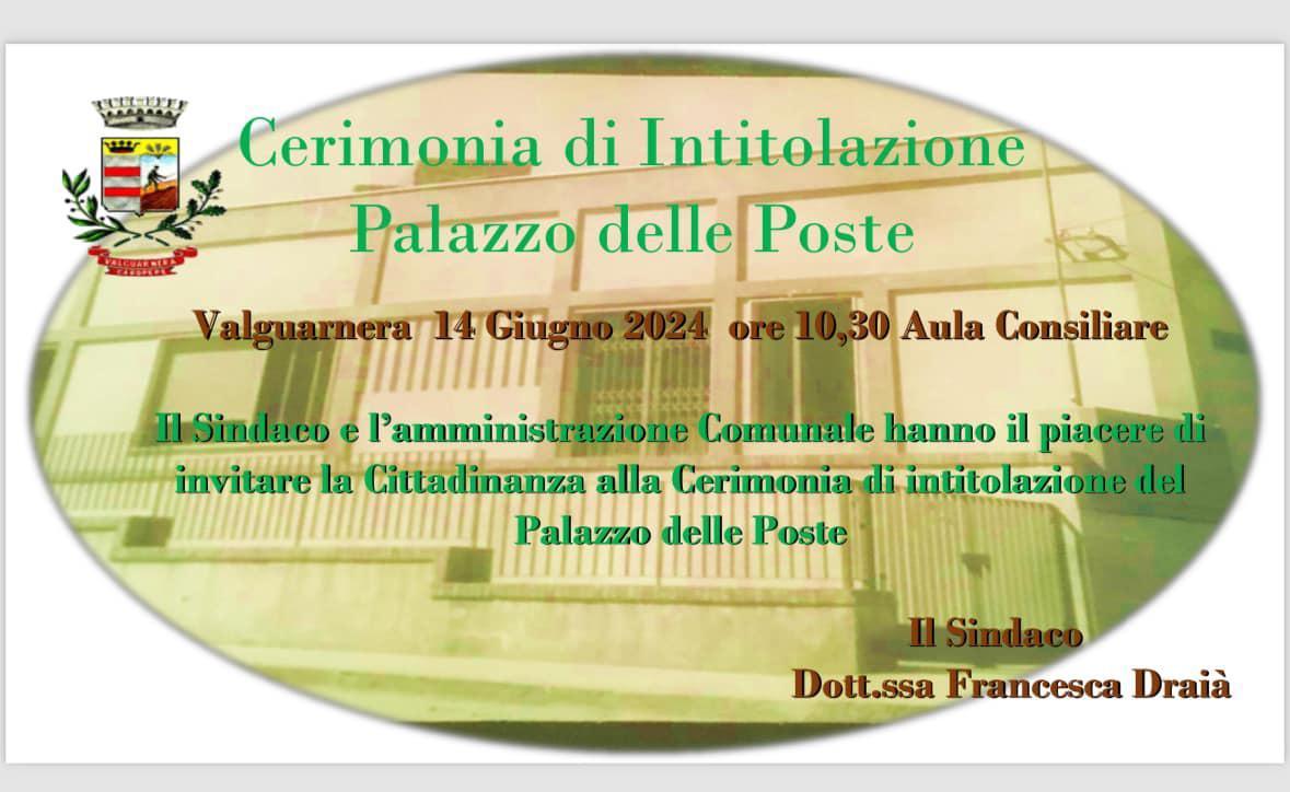 Cerimonia di Intitolazione Palazzo delle Poste (inizio ore 10:30)