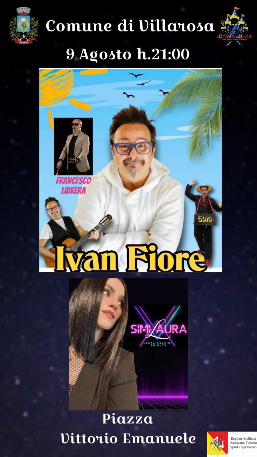 Ivan Fiore con Francesco Librera & SimiLaura - tributo a Laura Pausini (inizio ore 21:00)