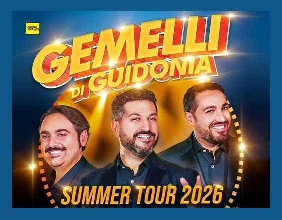 Live show "Gemelli di Guidonia" (inizio ore 21:00) Live show "Gemelli di Guidonia" (inizio ore 21:00)
