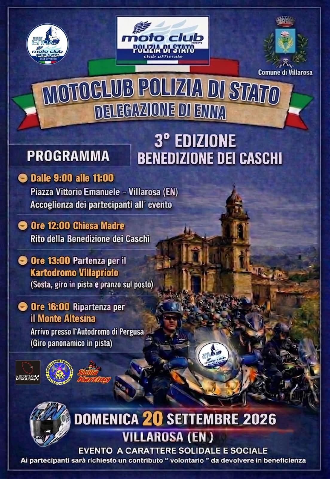 Benedizione dei Caschi - III Edizione Delegazione di Enna - Motoclub Polizia di Stato (inizio ore 09:00)