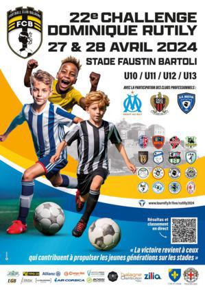 22e Challenge Dominique-Rutily à Calvi : la grande fête des jeunes footballeurs du 27 au 28 avril 22e Challenge Dominique-Rutily à Calvi : la grande fête des jeunes footballeurs du 27 au 28 avril
