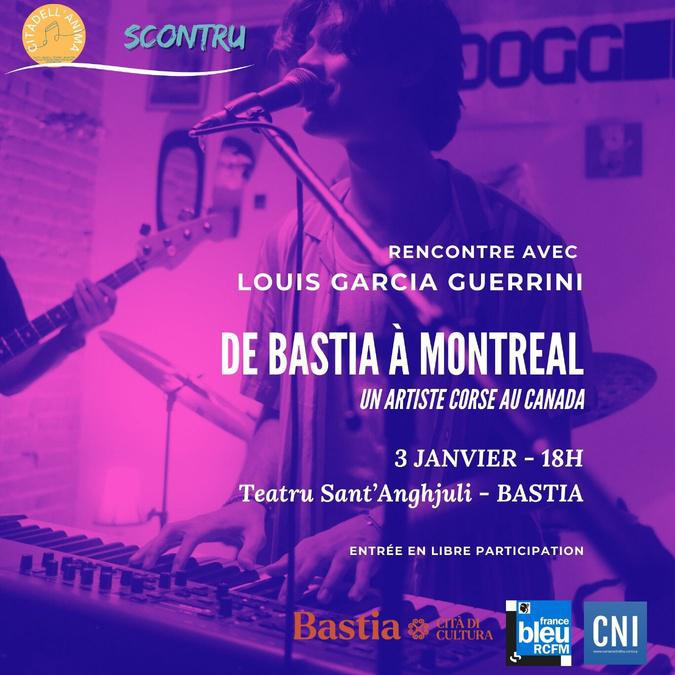 De Bastia à Montréal : le rêve canadien du Bastiais Louis Garcia-Guerrini De Bastia à Montréal : le rêve canadien du Bastiais Louis Garcia-Guerrini