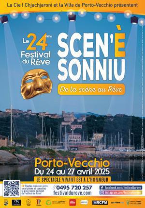 Du rêve à revendre (gratuitement) du 24 au 27 avril : c’est le festival Scen’è Sonniu à Porto-Vecchio ! Du rêve à revendre (gratuitement) du 24 au 27 avril : c’est le festival Scen’è Sonniu à Porto-Vecchio !