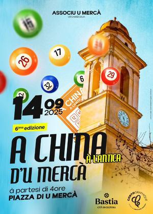  Bastia - U Mercà : a China à l’antica ce dimanche 14 septembre