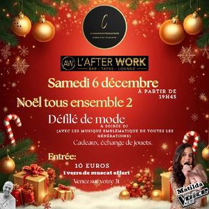 Soirée de Noël “Tous Ensemble” à l'’Afterwork de Borgo