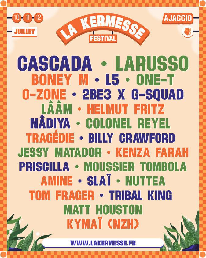 La Kermesse Festival : les années 2000 s’invitent à Ajaccio les 10, 11 et 12 juillet