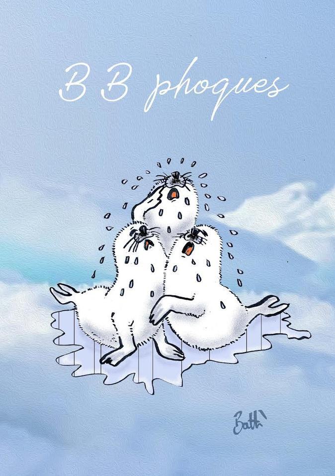 Le dessin de Battì : BB phoques inconsolables ! Le dessin de Battì : BB phoques inconsolables !