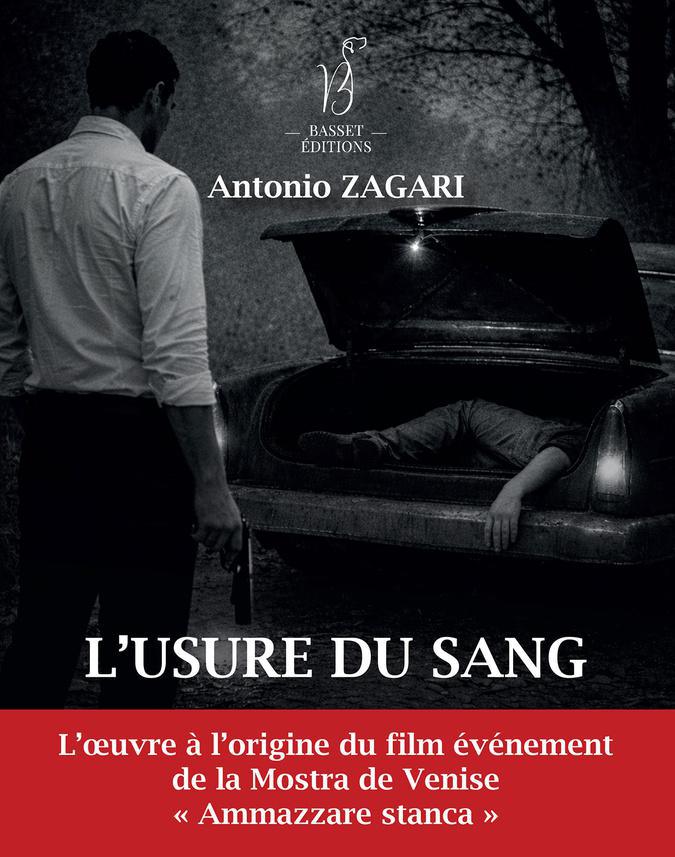 « L’usure du sang », le témoignage d’Antonio Zagari, ancien tueur de la ’Ndrangheta chez Basset Éditions « L’usure du sang », le témoignage d’Antonio Zagari, ancien tueur de la ’Ndrangheta chez Basset Éditions