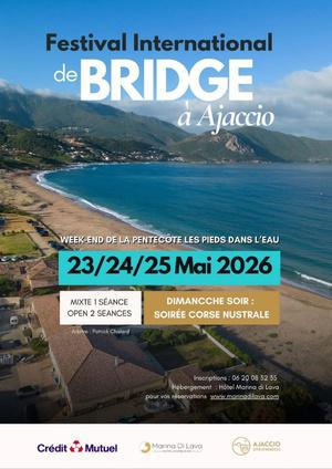Impérial Club de Bridge d’Ajaccio : premier festival international au Golfe de Lava pour la Pentecôte Impérial Club de Bridge d’Ajaccio : premier festival international au Golfe de Lava pour la Pentecôte