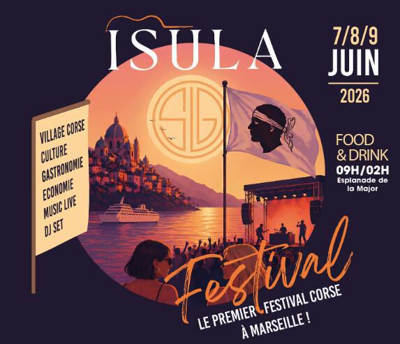L’Isula Festival met la Corse à l’honneur à Marseille du 7 au 9 juin L’Isula Festival met la Corse à l’honneur à Marseille du 7 au 9 juin