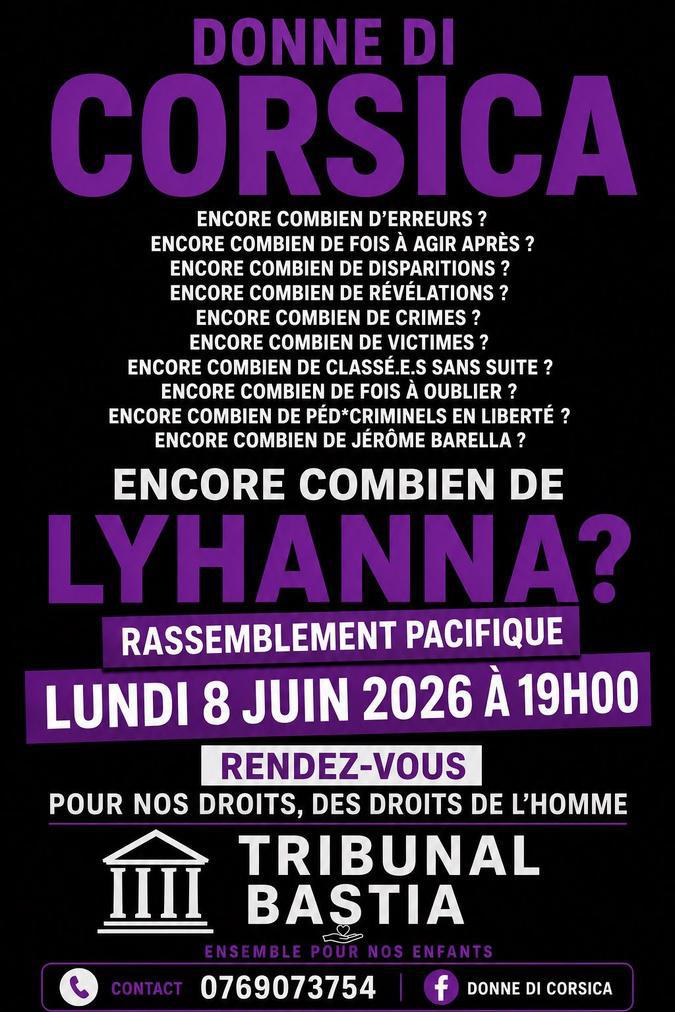 À Ajaccio et Bastia, des appels à rassemblement après le meurtre de la petite Lyhanna À Ajaccio et Bastia, des appels à rassemblement après le meurtre de la petite Lyhanna