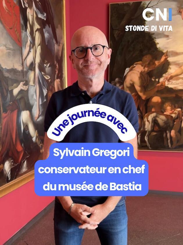 Stonde di vita avec… Sylvain Gregori, conservateur en chef du musée de Bastia