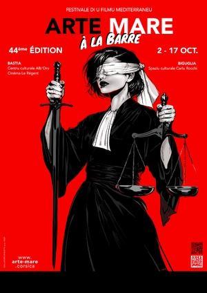 44e édition d’Arte Mare à Bastia et Biguglia : « Justice et Méditerranée au cinéma » 44e édition d’Arte Mare à Bastia et Biguglia : « Justice et Méditerranée au cinéma »