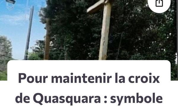Pétition pour maintenir la croix de Quasquara : déjà plus de 50 000 signatures