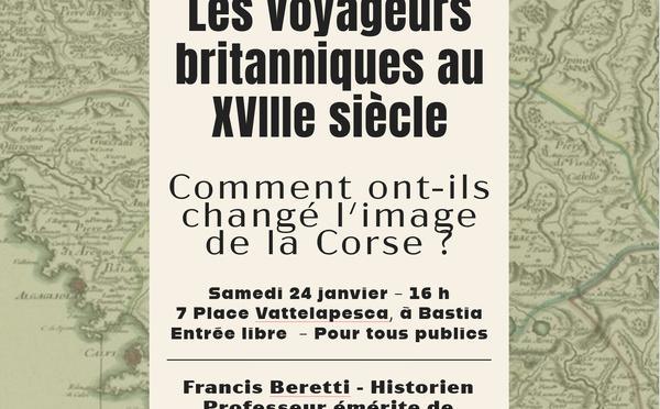 Bastia - Pour ouvrir l'année, Musanostra propose une conférence sur « Les voyageurs britanniques au XVIIIe siècle – Comment ont-ils changé l’image de la Corse »