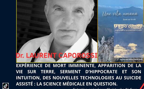 Furiani : Le Docteur Laurent Caporossi invité des « Entretiens d’Aurélius »