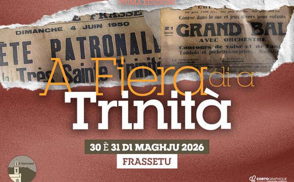  Première édition d’A Fiera di a Trinità : Frassetu relance sa tradition les 30 et 31 mai