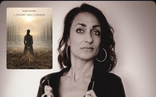 Littérature : « L’enfant des cendres » 3e roman de Marie Maurizi