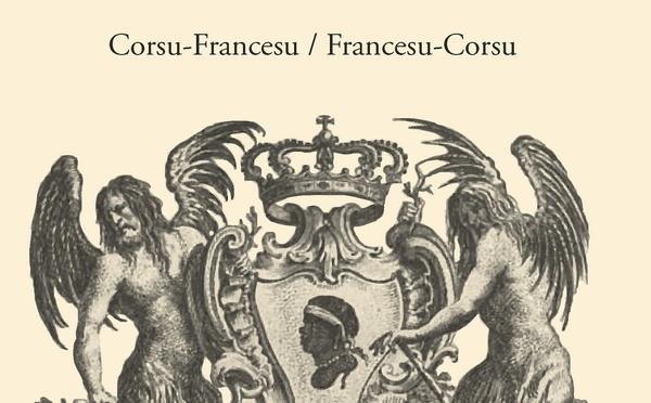 « Dizziunariu - U Pumuntincu » : le dictionnaire bilingue corse-français/français-corse de Jean-Luc Santoni