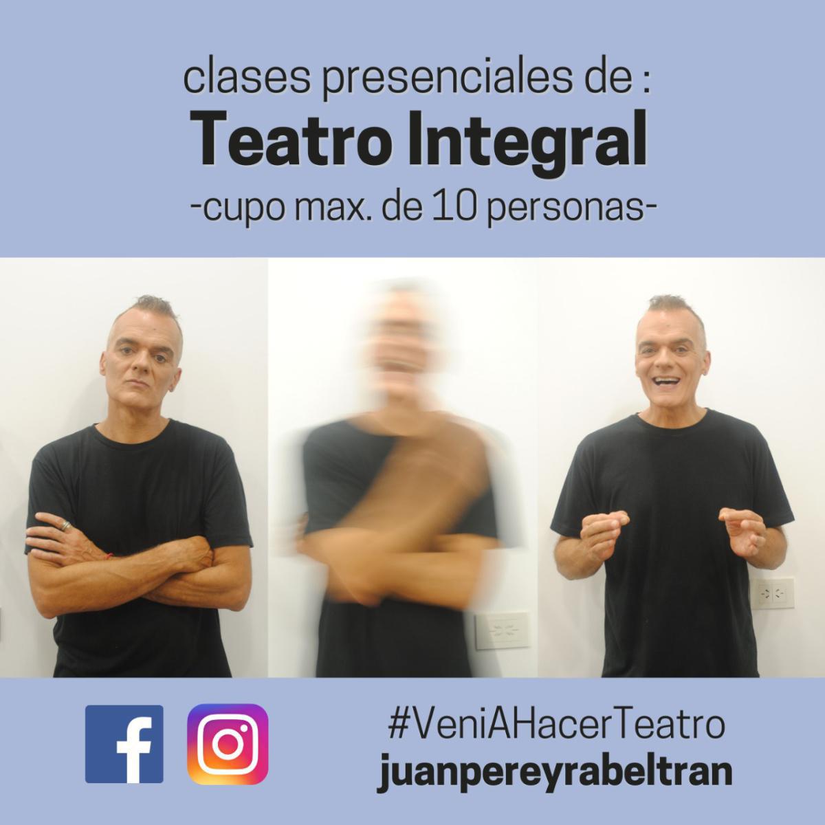 Clases de Teatro Integral - Juan Pereyra Beltrán