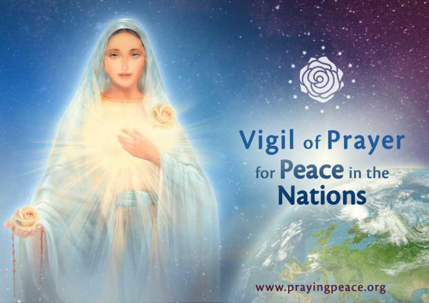 Vigil of Prayer for Peace in the Nations (PPN)