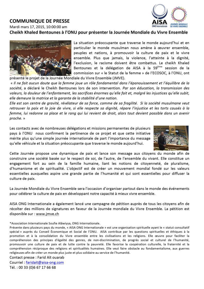 Cheikh Khaled	Bentounes à l’ONU	pour	présenter	la Journée Mondiale du Vivre Ensemble...