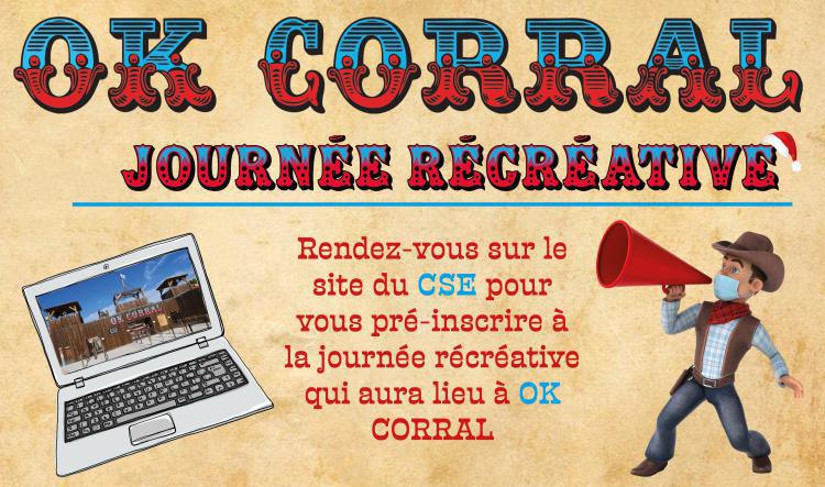Journée récréative : privatisation de OK CORRAL...les pré-inscriptions sont ouvertes !