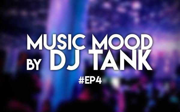 DJ TANK - Music Mood #4 - Zouk 2016