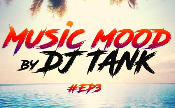 DJ TANK - MUSIC MOOD #3 - Summer Chilling