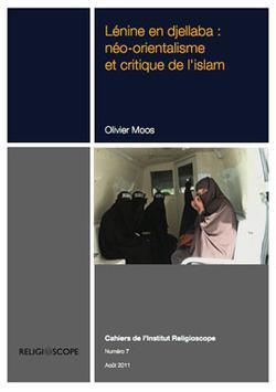 Lénine en djellaba : néo-orientalisme et critique de l'islam