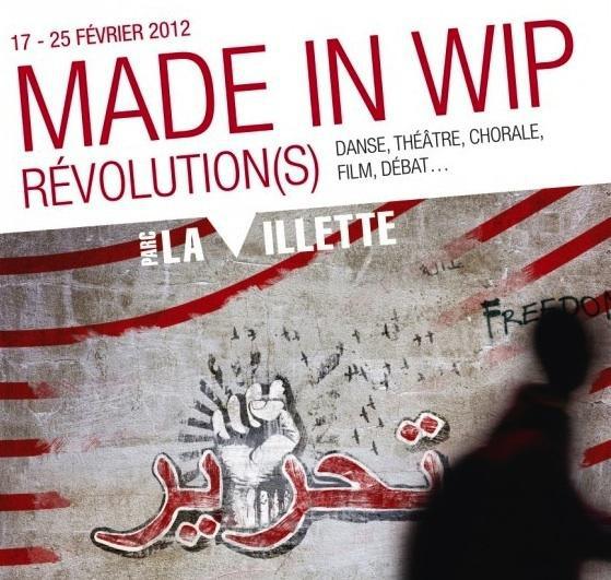 « Made in WIP » : Révolution(s) à La Villette