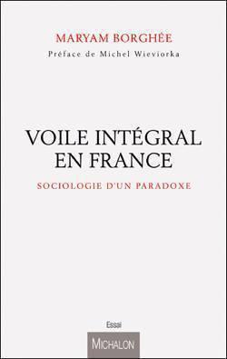 Voile intégral : la piété comme arme de séduction