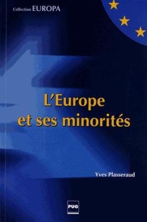 Minorités : la fragmentation du Vieux Continent ?