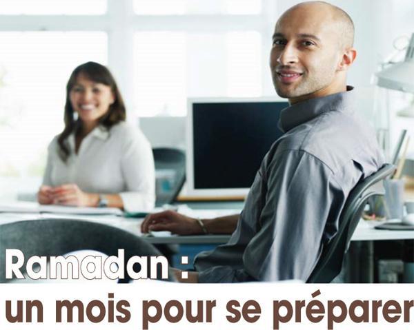 Ramadan : un mois pour se préparer !