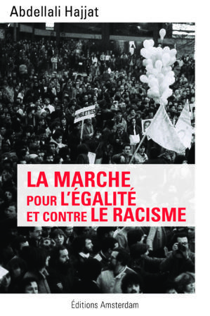 La Marche pour l'égalité et contre le racisme