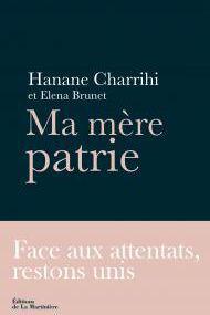 Ma mère patrie, par Hanane Charrihi et Elena Brunet